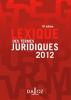  Lexique des termes juridiques 2012 
